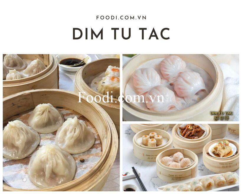 Nhà hàng Dim Tu Tac - Nơi thưởng thức “tinh hoa” ẩm thực Quảng Đông