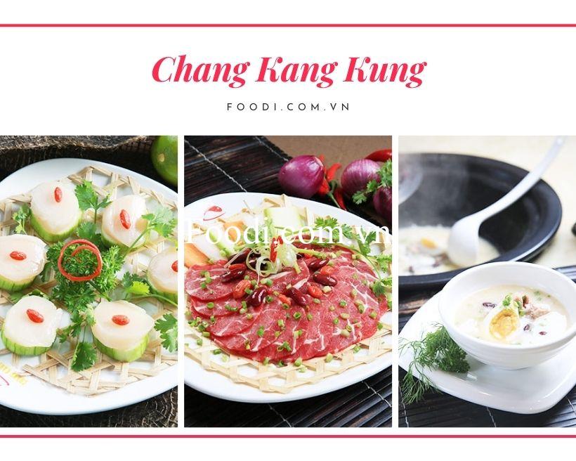 Review nhà hàng Chang Kang Kung hấp thủy nhiệt Hongkong ngon nhất