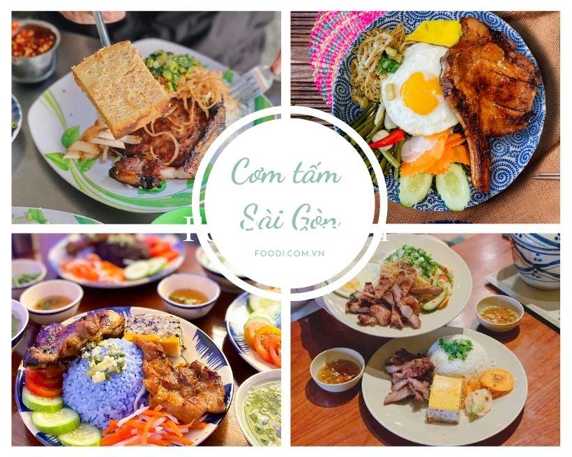 Top 40 Quán cơm tấm Sài Gòn TPHCM ngon ăn “đáng đồng tiền bát gạo”